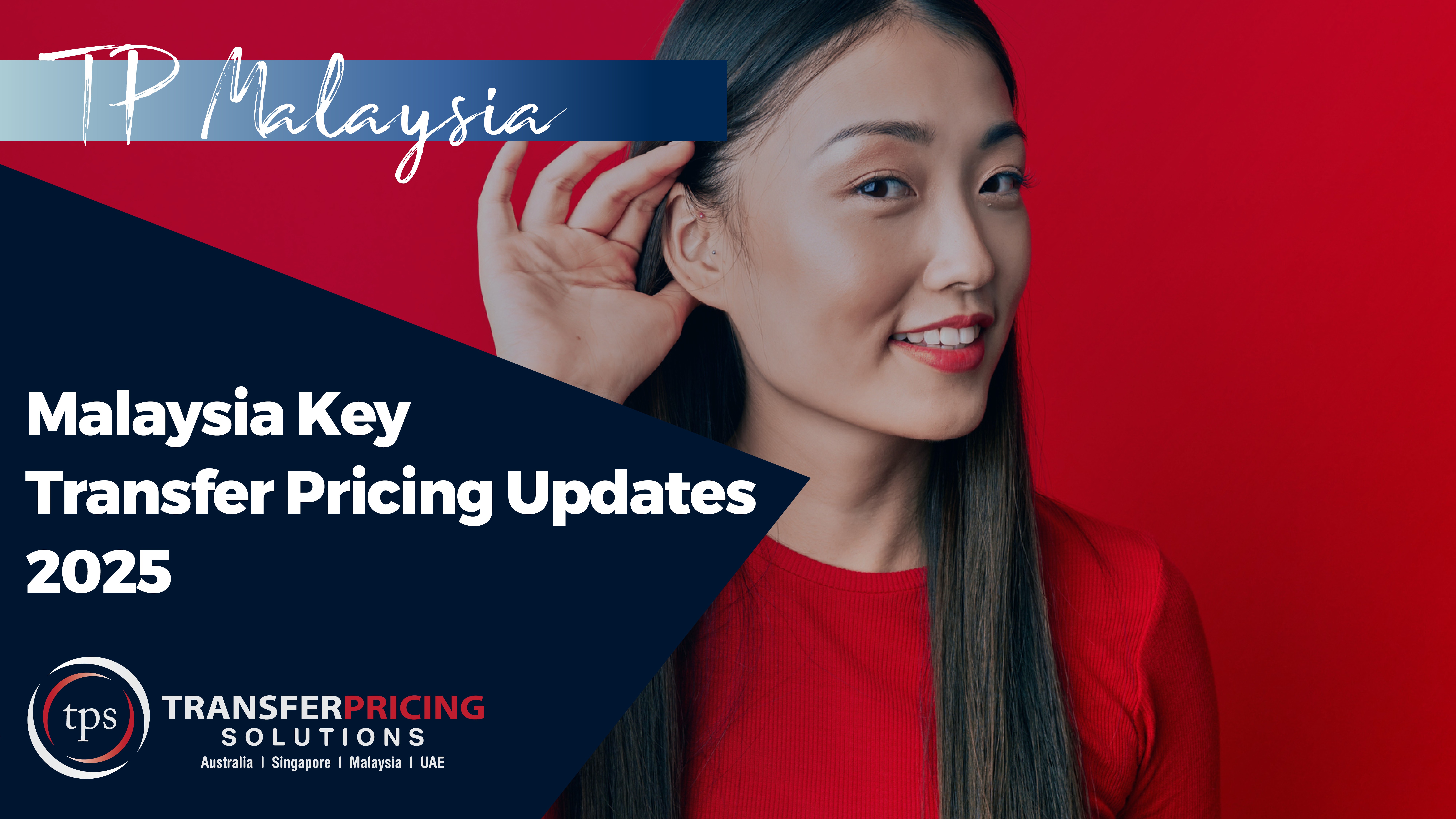 Malaysia Key Transfer Pricing Updates 2025